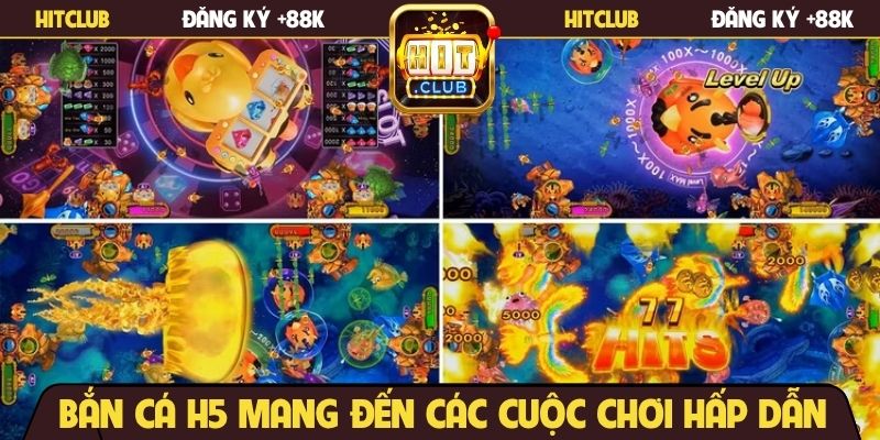 ban-ca-h5-mang-den-cac-cuoc-choi-hap-dan