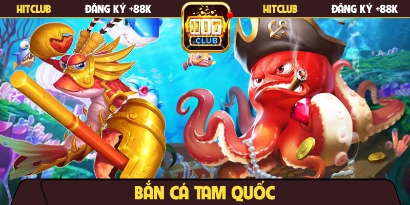 ban-ca-tam-quoc
