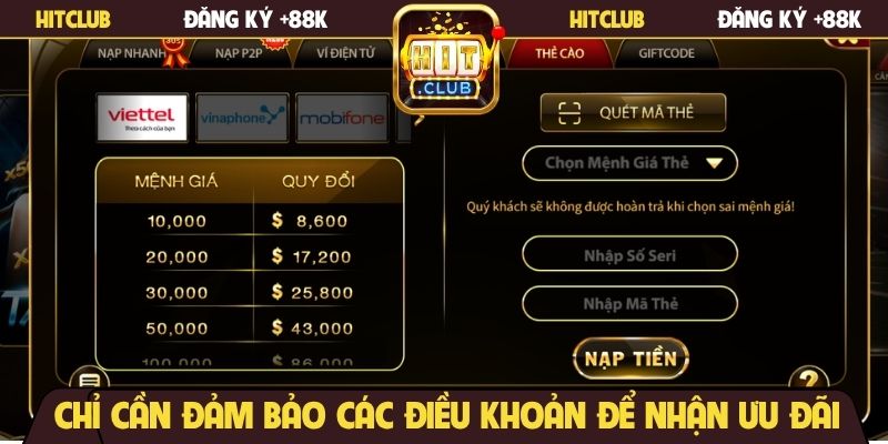 Chỉ cần đảm bảo các điều khoản để nhận ưu đãi