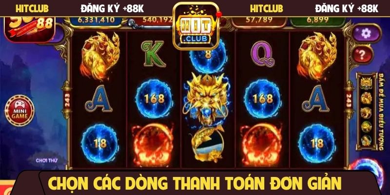 Chọn các dòng thanh toán đơn giản