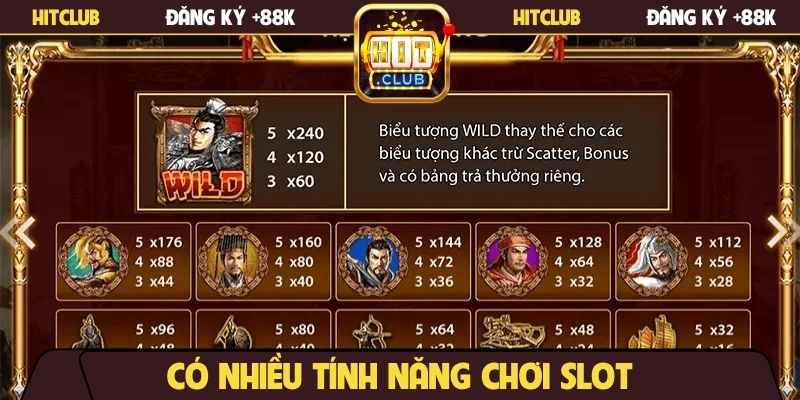Có nhiều tính năng chơi slot