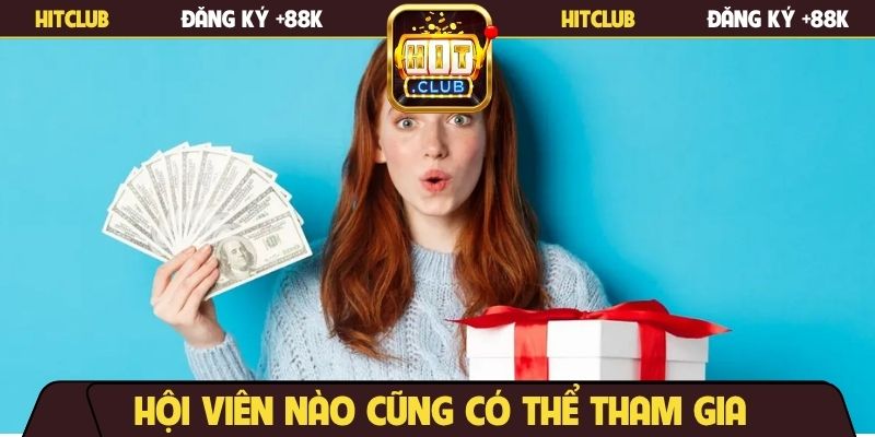 Hội viên nào cũng có thể tham gia