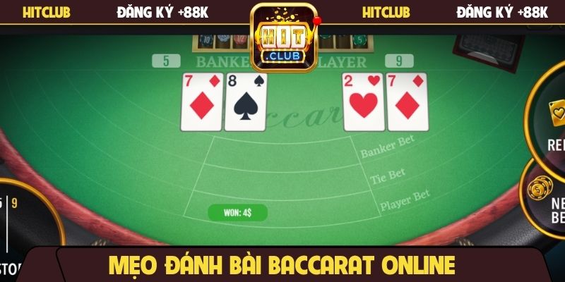 Mẹo đánh bài Baccarat online