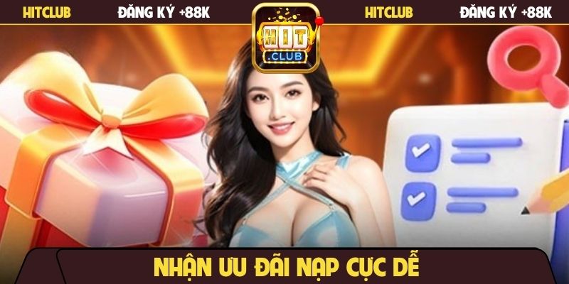 Nhận ưu đãi nạp cực dễ