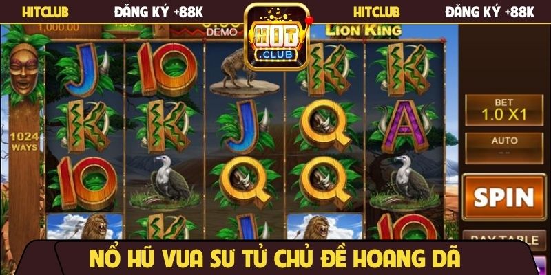 Nổ hũ Vua Sư Tử chủ đề hoang dã